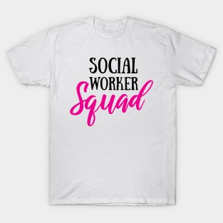 Social Worker Gradution Gift social worker life T-Shirt